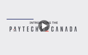 Read more about the article Laurence Cooke introduces the Paytechs of Canada