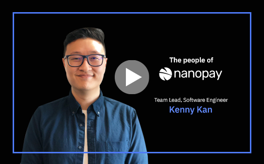 Read more about the article The people of nanopay: Kenny
